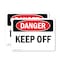 Signmission Keep Off, 5 in W x Rectangle, Vinyl Decal OS-2PACK-DS-D-35-L-2499 - alternate 1